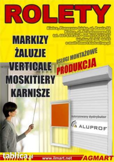Rolety,roletki,plisy,żaluzje,moskitiery - producent "ILMART" 
